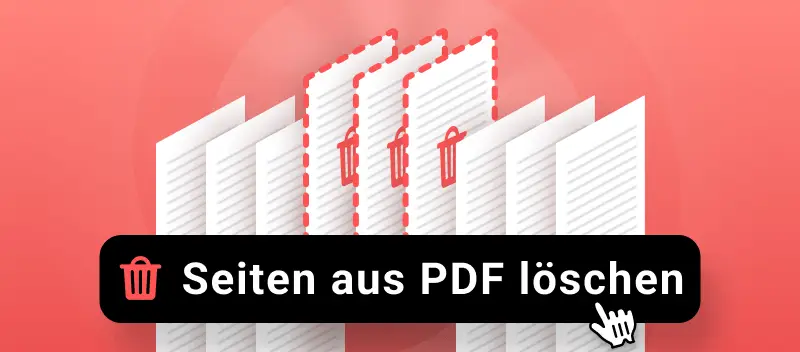 Wie Man Seiten aus PDF Löschen?